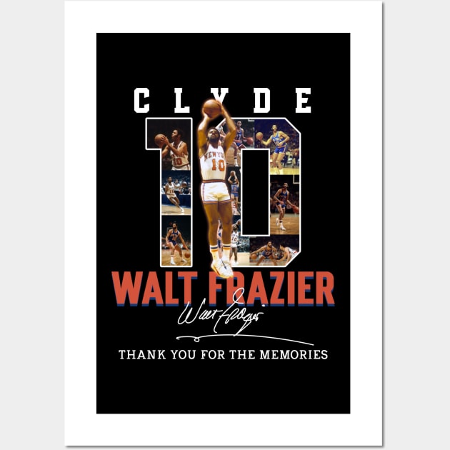 Walt Frazier The Clyde Basketball Legend Signature Vintage Retro 80s 90s Bootleg Rap Style Wall Art by CarDE